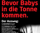 베를린 시내에 붙여진 포스터. 아기가 쓰레기통에 버려지기 전에.